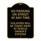 Signmission No Parking on Street at Anytime Violators Will Be Towed at Owner Expense, A-DES-BG-1824-23692 A-DES-BG-1824-23692 - alternate 1